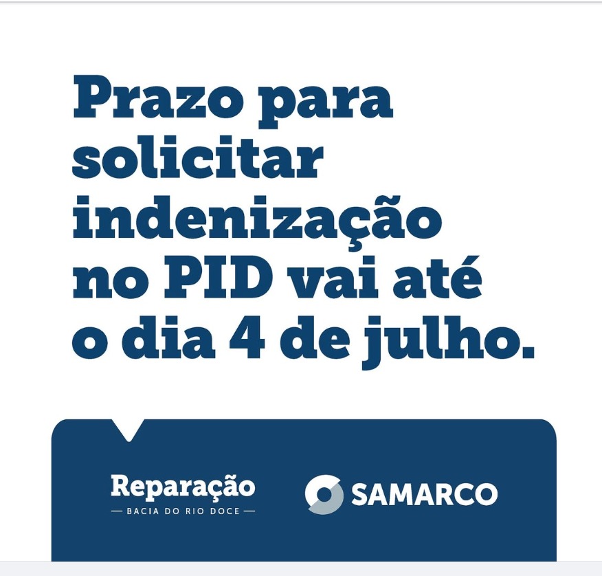 Banner informativo sobre o prazo para solicitar indenização do PID que vai até o dia 4 de junho para reparação da bacia do Rio Doce pela Samarco.