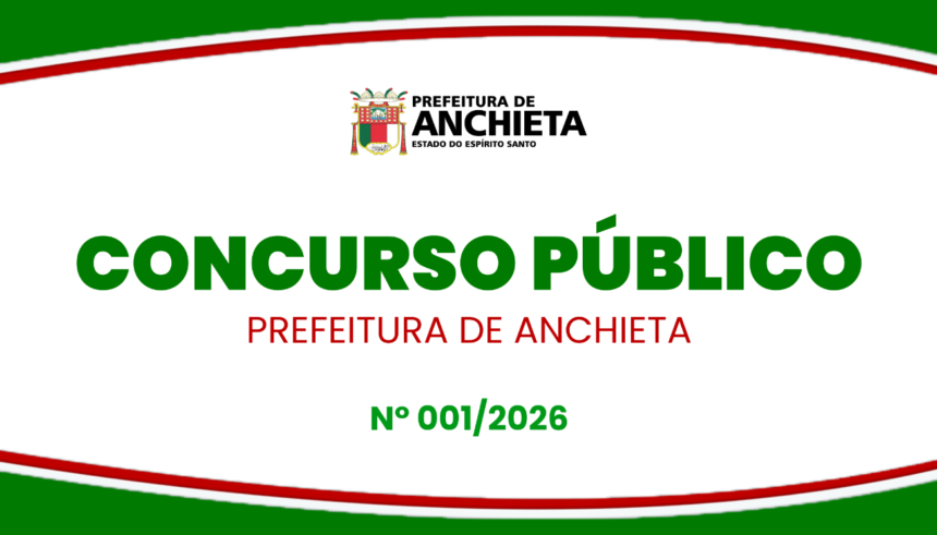 Edital aberto para o concurso de Anchieta na área da Educação.