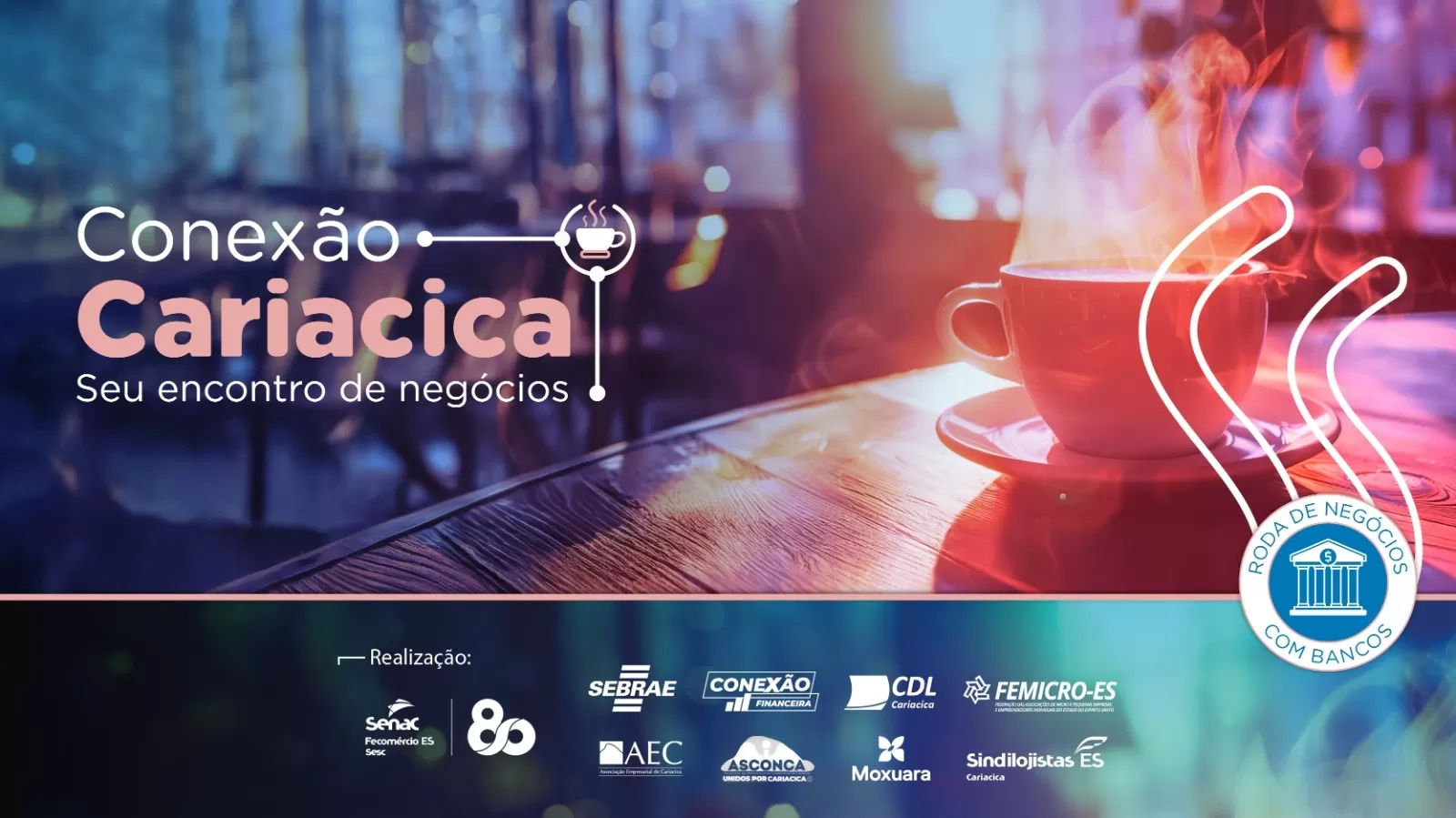 Banner evento Conexão Cariacica para debater finanças e crédito.