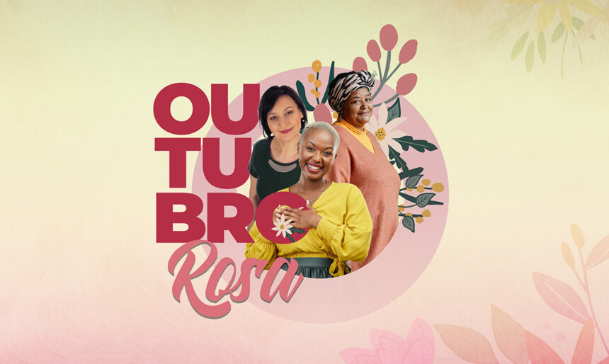 Câncer de Mama, campanha de conscientização sobre a importância do diagnóstico precoce e exames preventivos.